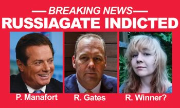 Russiagate Indictments: Paul Manafort, Rick Gates, Reality Winner